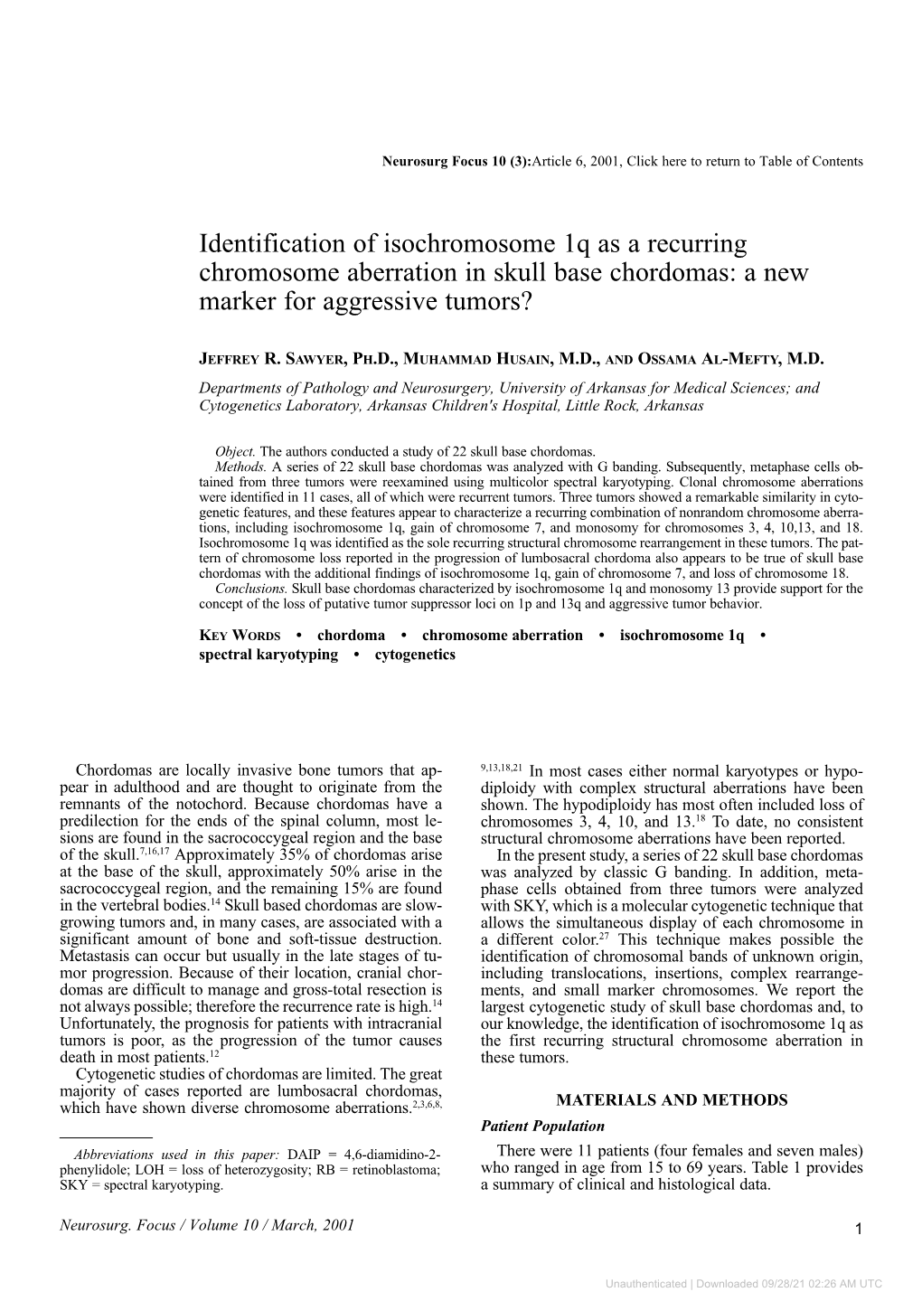 Identification of Isochromosome 1Q As a Recurring Chromosome Aberration in Skull Base Chordomas: a New Marker for Aggressive Tumors?