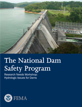 The National Dam Safety Program Research Needs Workshop: Hydrologic Issues for Dams Preface