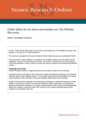 Chillerdillers for the Shiverandshudder Set: the Whistler Film Series