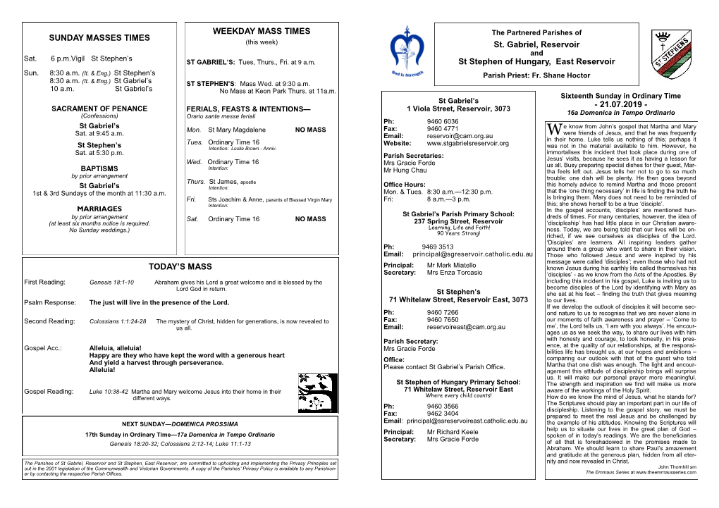 SUNDAY MASSES TIMES TODAY's MASS WEEKDAY MASS TIMES St