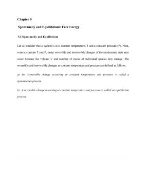 Chapter 5 Spontaneity and Equilibrium: Free Energy