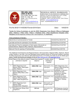 REGIONAL OFFICE, JHARKHAND Dezpkjh Jkt; Chek Fuxe EMPLOYEES' STATE INSURANCE CORPORATION Je ,Oa Fu;Kstu Ea=Ky;] Hkkjr Ljdkj Ministry of Labour & Employment, Govt