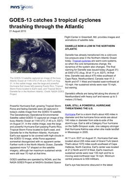 GOES-13 Catches 3 Tropical Cyclones Thrashing Through the Atlantic 31 August 2010