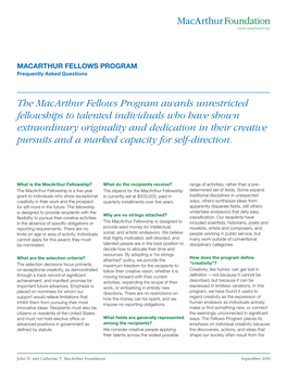 The Macarthur Fellows Program Awards Unrestricted Fellowships To