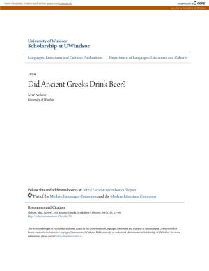 Did Ancient Greeks Drink Beer? Max Nelson University of Windsor