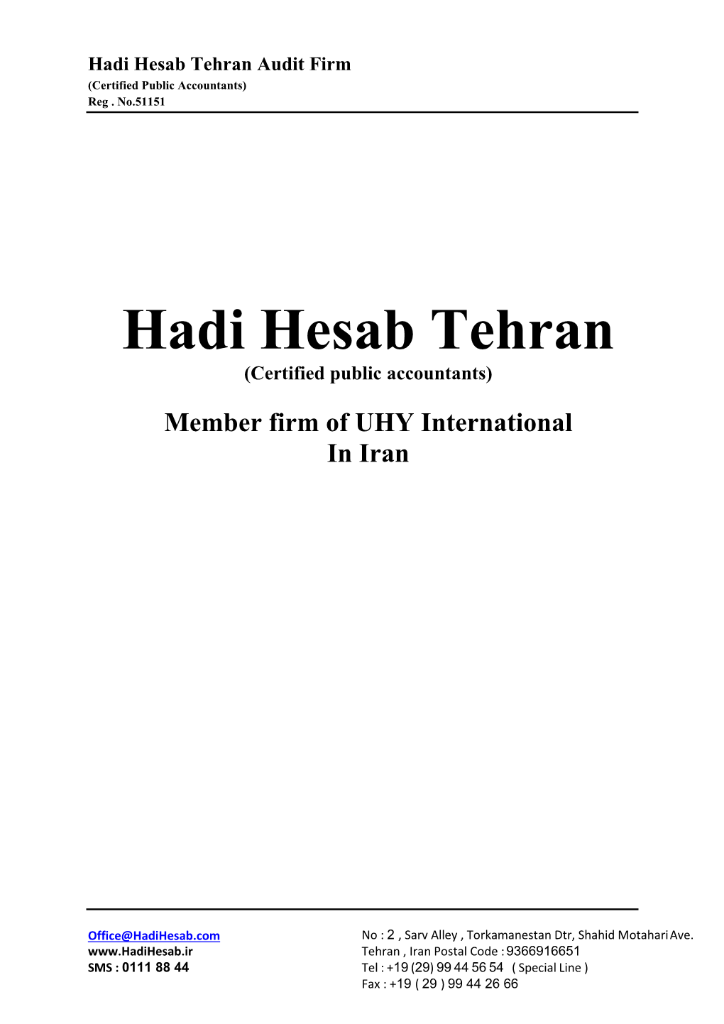 Hadi Hesab Tehran Audit Firm (Certified Public Accountants) Reg