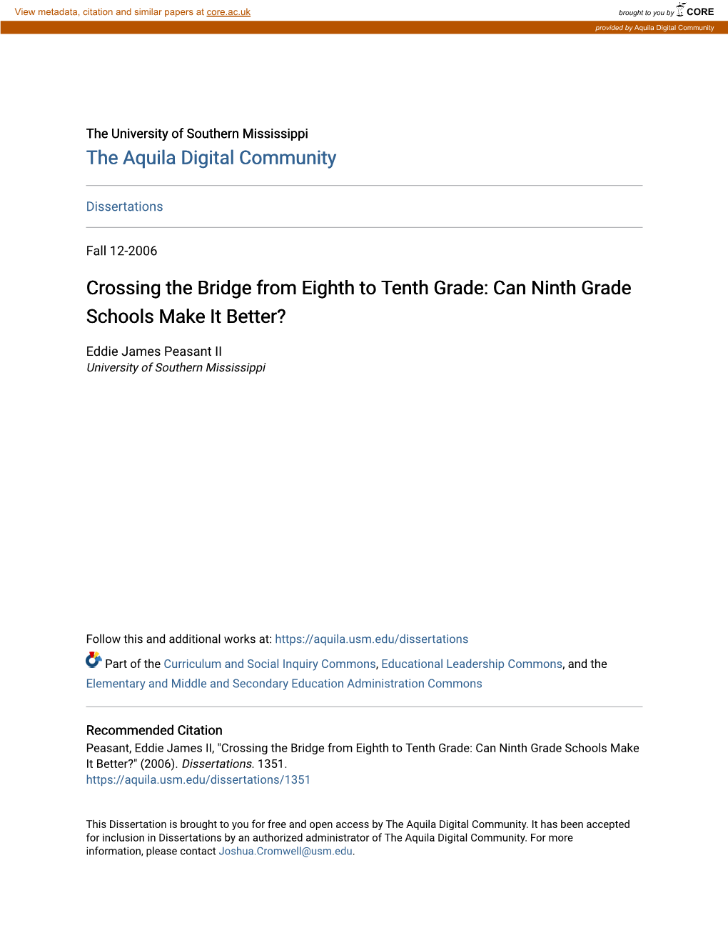 Crossing the Bridge from Eighth to Tenth Grade: Can Ninth Grade Schools Make It Better?