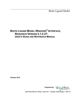 Biotic Ligand Model Windows Interface, Research Version 3.1.2.37: User’S Guide and Reference Manual