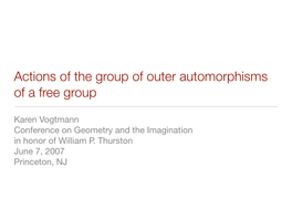 Actions of the Group of Outer Automorphisms of a Free Group