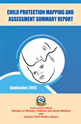 Child Protection Mapping and Assessment Summary Report 69 Child Protection Mapping and Assessment Summary Report September, 2015