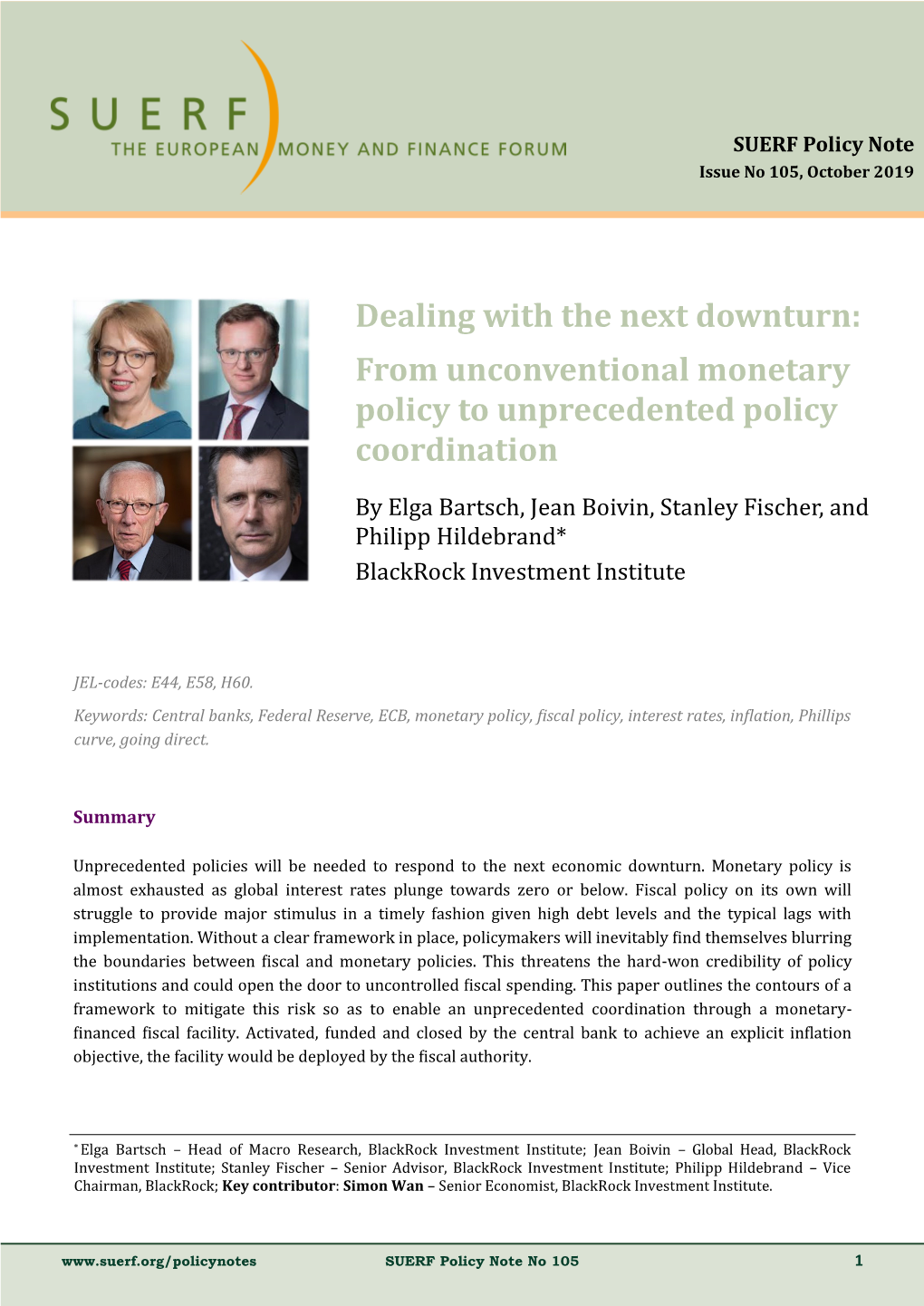 Dealing with the Next Downturn: from Unconventional Monetary Policy to Unprecedented Policy Coordination