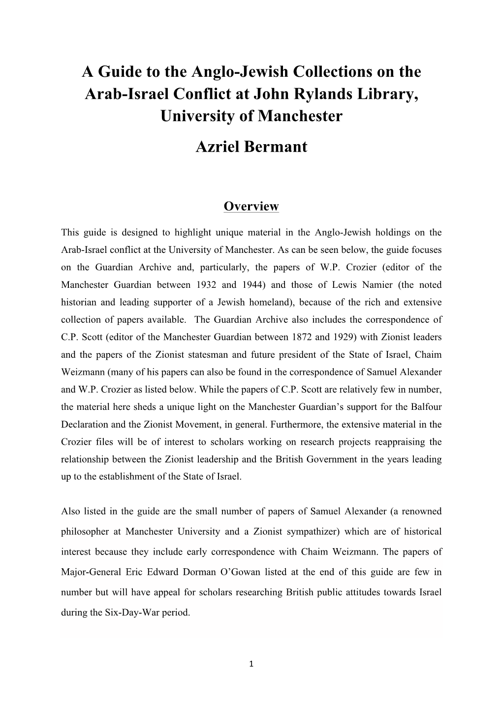 A Guide to the Anglo-Jewish Collections on the Arab-Israel Conflict at John Rylands Library, University of Manchester Azriel Bermant