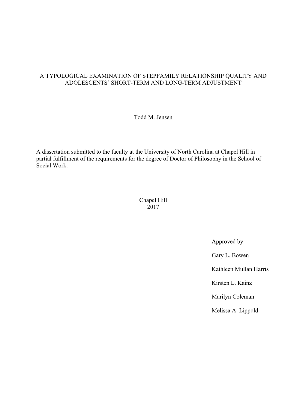 A Typological Examination of Stepfamily Relationship Quality and Adolescents’ Short-Term and Long-Term Adjustment