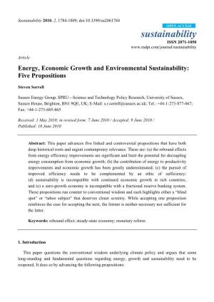 Energy, Economic Growth and Environmental Sustainability: Five Propositions