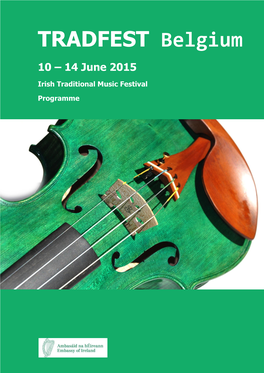 TRADFEST Belgium 10 – 14 June 2015