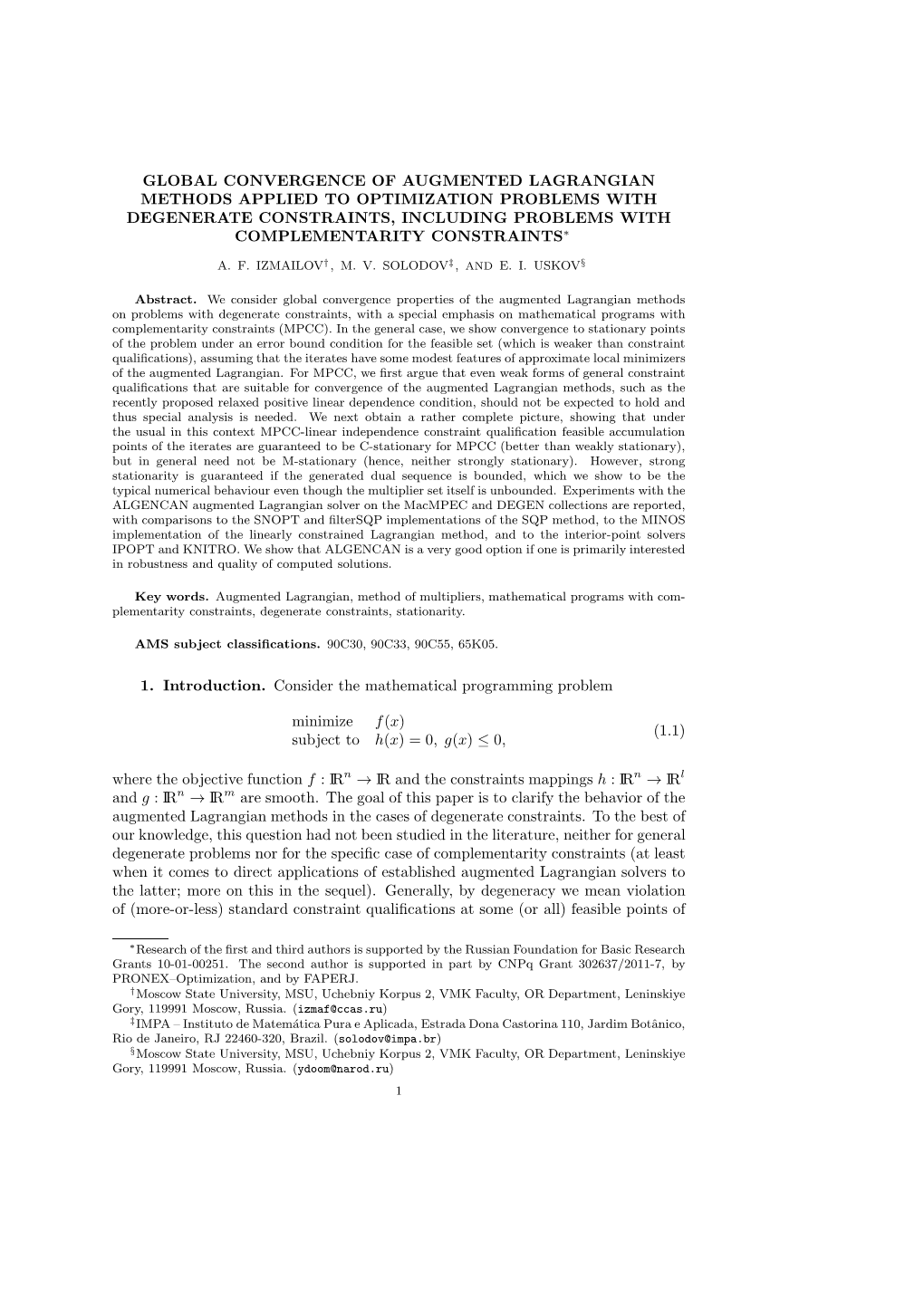 Global Convergence of Augmented Lagrangian Methods Applied to Optimization Problems with Degenerate Constraints, Including Problems with Complementarity Constraints∗