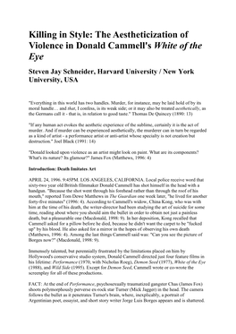 The Aestheticization of Violence in Donald Cammell's White of the Eye Steven Jay Schneider, Harvard University / New York University, USA
