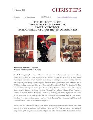 The Collection of Legendary Film Producer Ismail Merchant to Be Offered at Christie’S in October 2009
