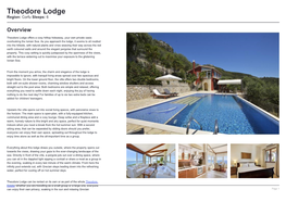 Theodore Lodge Region: Corfu Sleeps: 6