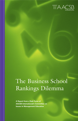 The Business School Rankings Dilemma