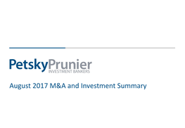 August 2017 M&A and Investment Summary