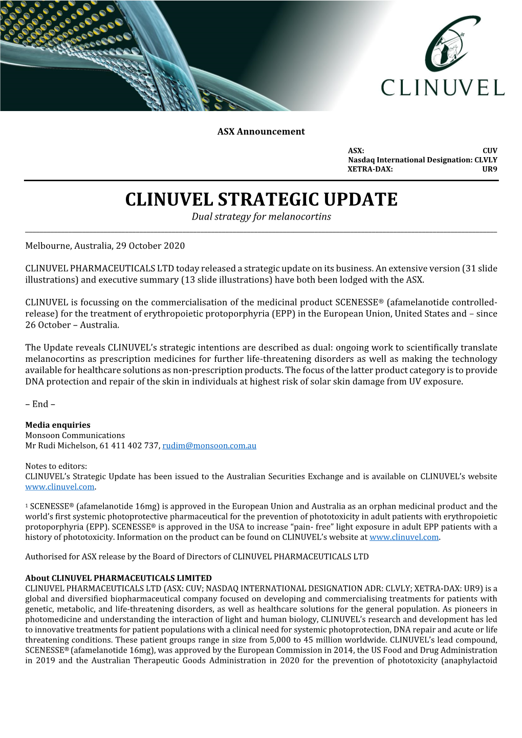 CLINUVEL STRATEGIC UPDATE Dual Strategy for Melanocortins ______
