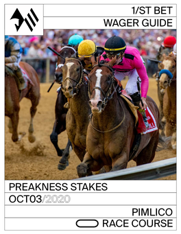 Wager Guide Pimlico Race Course Oct03 Preakness