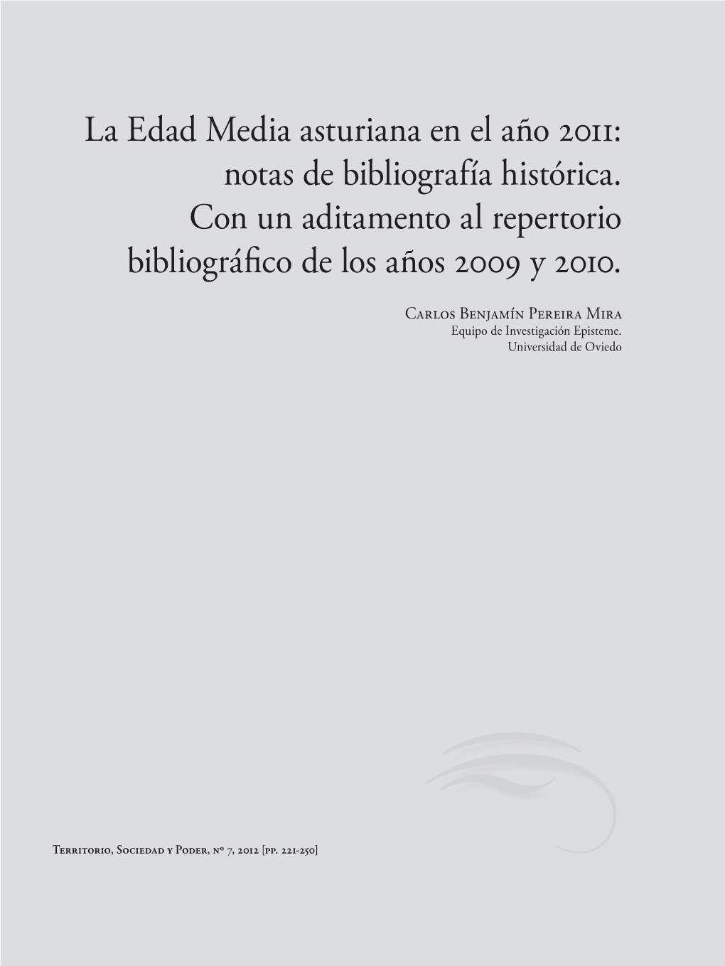 La Edad Media Asturiana En El Año 2011: Notas De Bibliografía Histórica