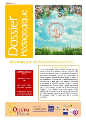 Don Pasquale, Opera Bouffa De Donizetti