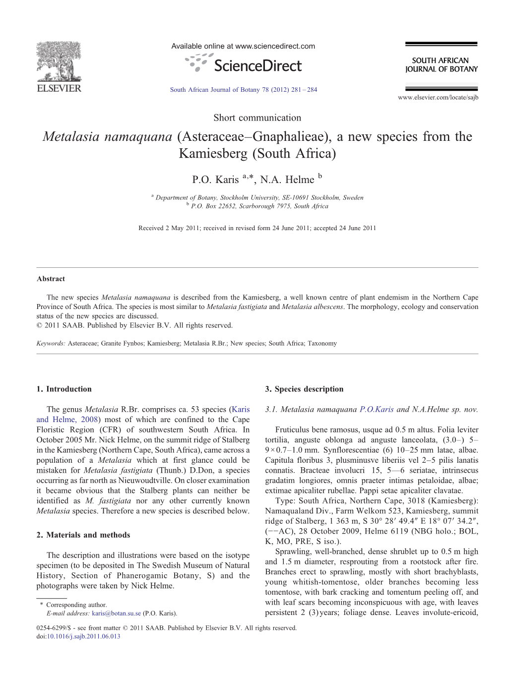 Metalasia Namaquana (Asteraceae–Gnaphalieae), a New Species from the Kamiesberg (South Africa) ⁎ P.O