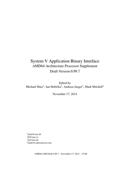 System V Application Binary Interface AMD64 Architecture Processor Supplement Draft Version 0.99.7