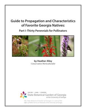 Guide to Propagation and Characteristics of Favorite Georgia Natives: Part I–Thirty Perennials for Pollinators