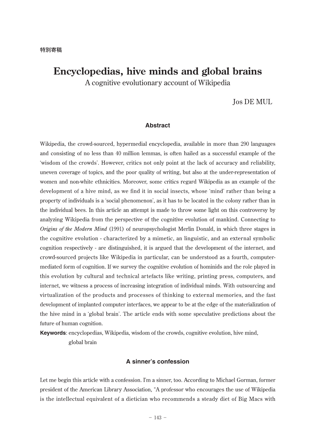 Encyclopedias, Hive Minds and Global Brains a Cognitive Evolutionary Account of Wikipedia