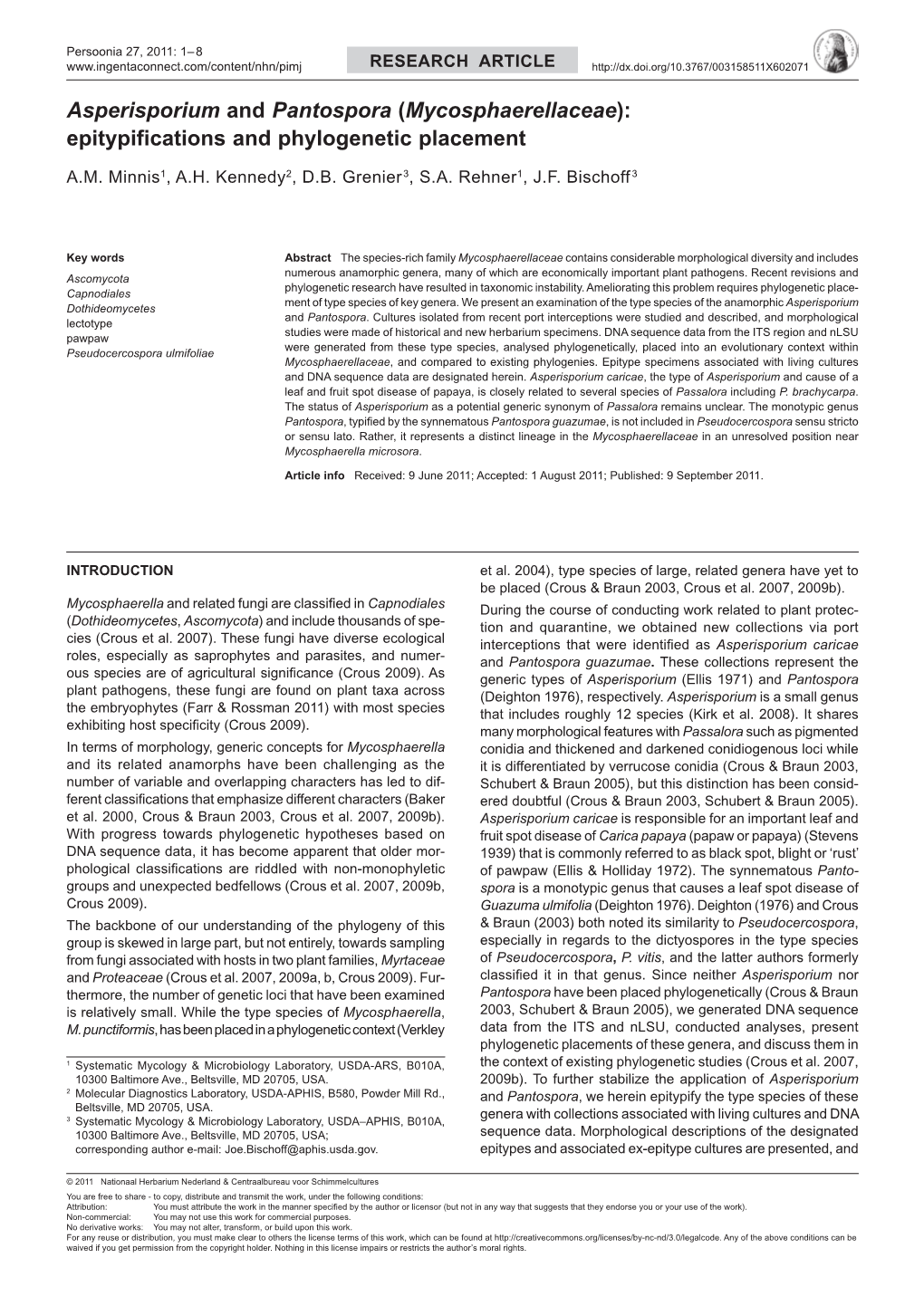 Asperisporium and Pantospora (Mycosphaerellaceae): Epitypifications and Phylogenetic Placement