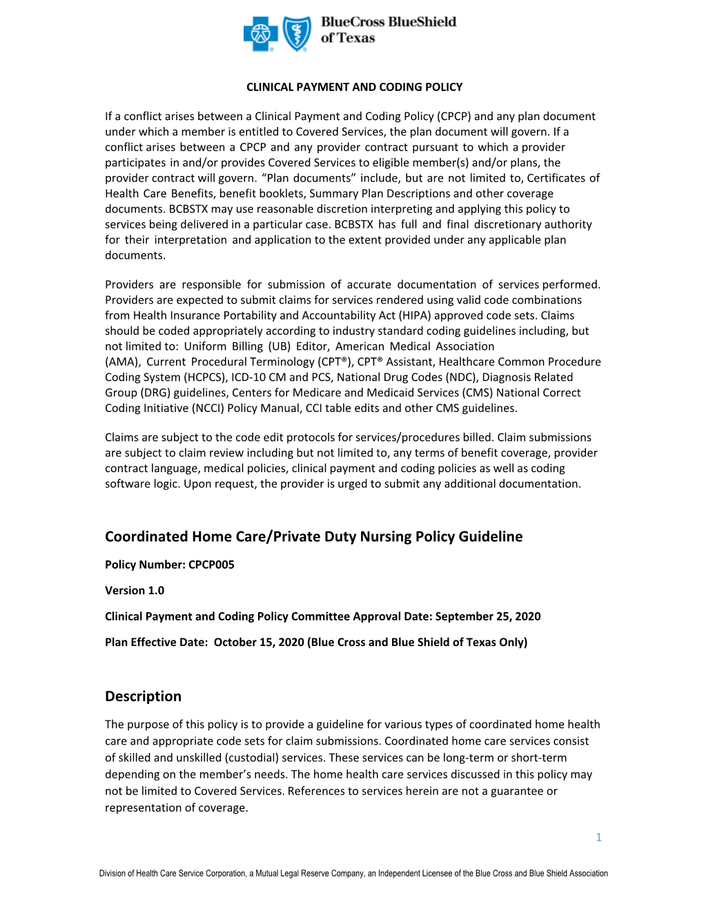 Coordinated Home Care /Private Duty Nursing Policy Guideline