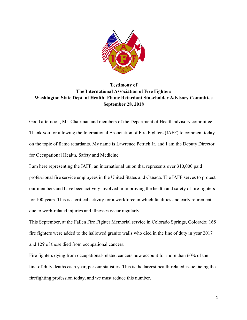 Testimony of the International Association of Fire Fighters Washington State Dept