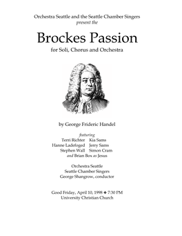 Brockes Passion for Soli, Chorus and Orchestra