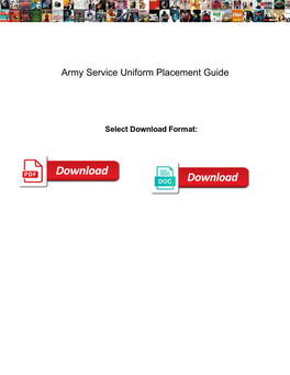 Army Service Uniform Placement Guide