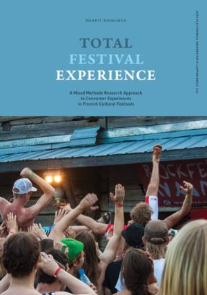 Total Festival Experience: a Mixed Methods Research Approach To
