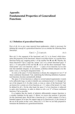 Fundamental Properties of Generalized Functions