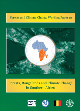 Forests, Rangelands and Climate Change in Southern Africa Forests and Climate Change Working Paper 12