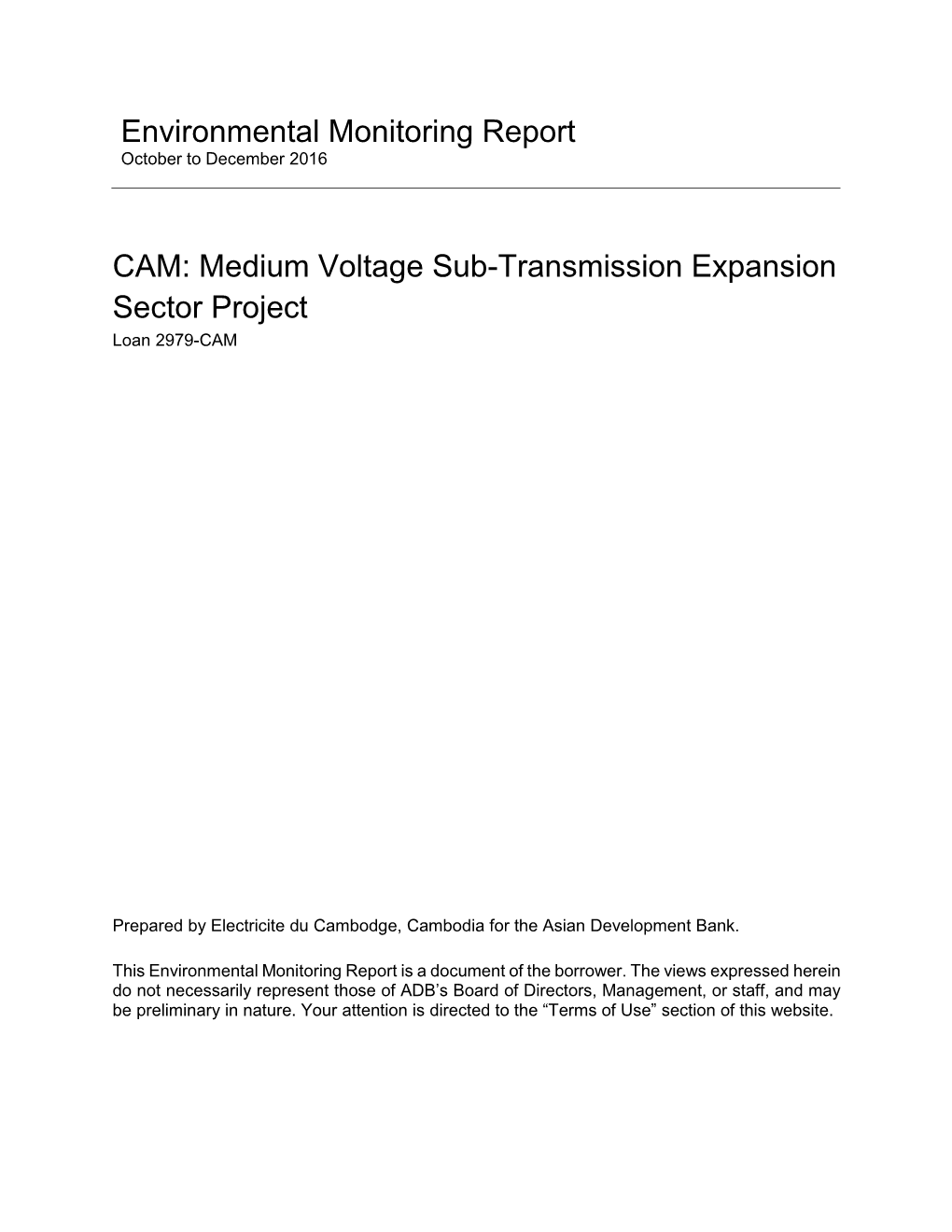 Environmental Monitoring Report CAM: Medium Voltage Sub
