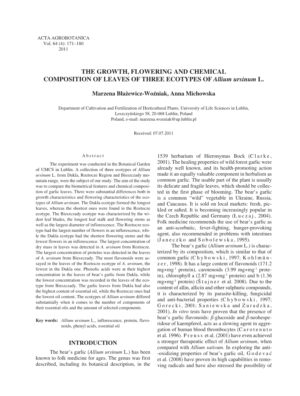 THE GROWTH, FLOWERING and CHEMICAL COMPOSITION of LEAVES of THREE ECOTYPES of Allium Ursinum L