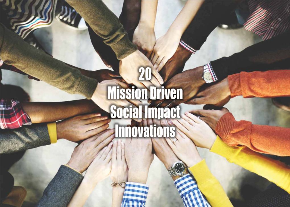 20 Mission Driven Social Impact Innovations