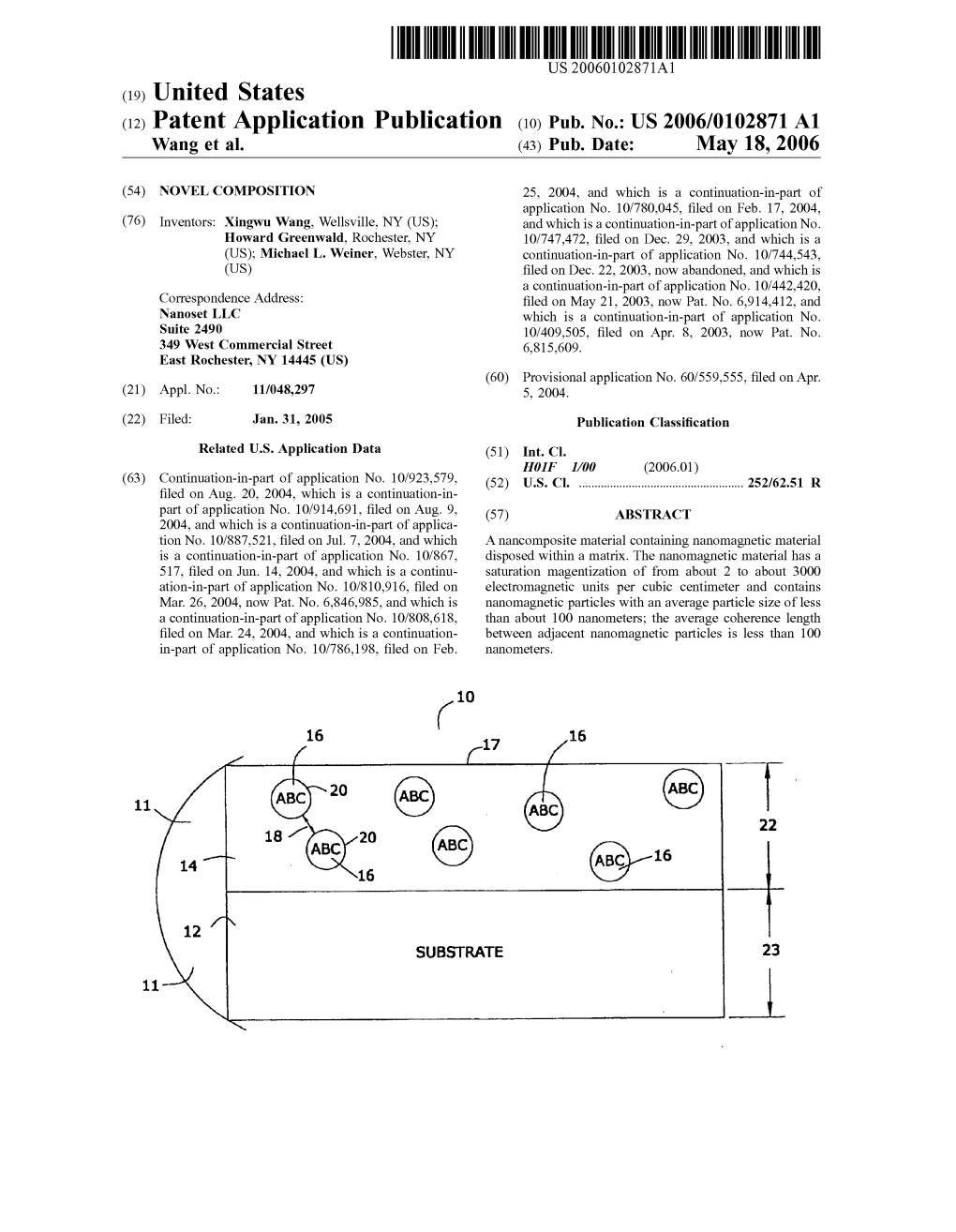 (12) Patent Application Publication (10) Pub. No.: US 2006/0102871 A1 Wang Et Al