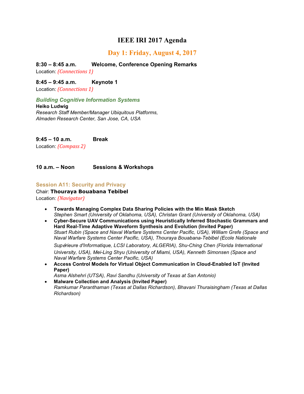 IEEE IRI 2017 Agenda Day 1: Friday, August 4, 2017