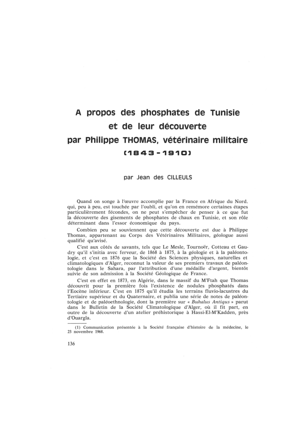 A Propos Des Phosphates De Tunisie Et De Leur Découverte Par Philippe THOMAS, Vétérinaire Militaire I1843-1910)