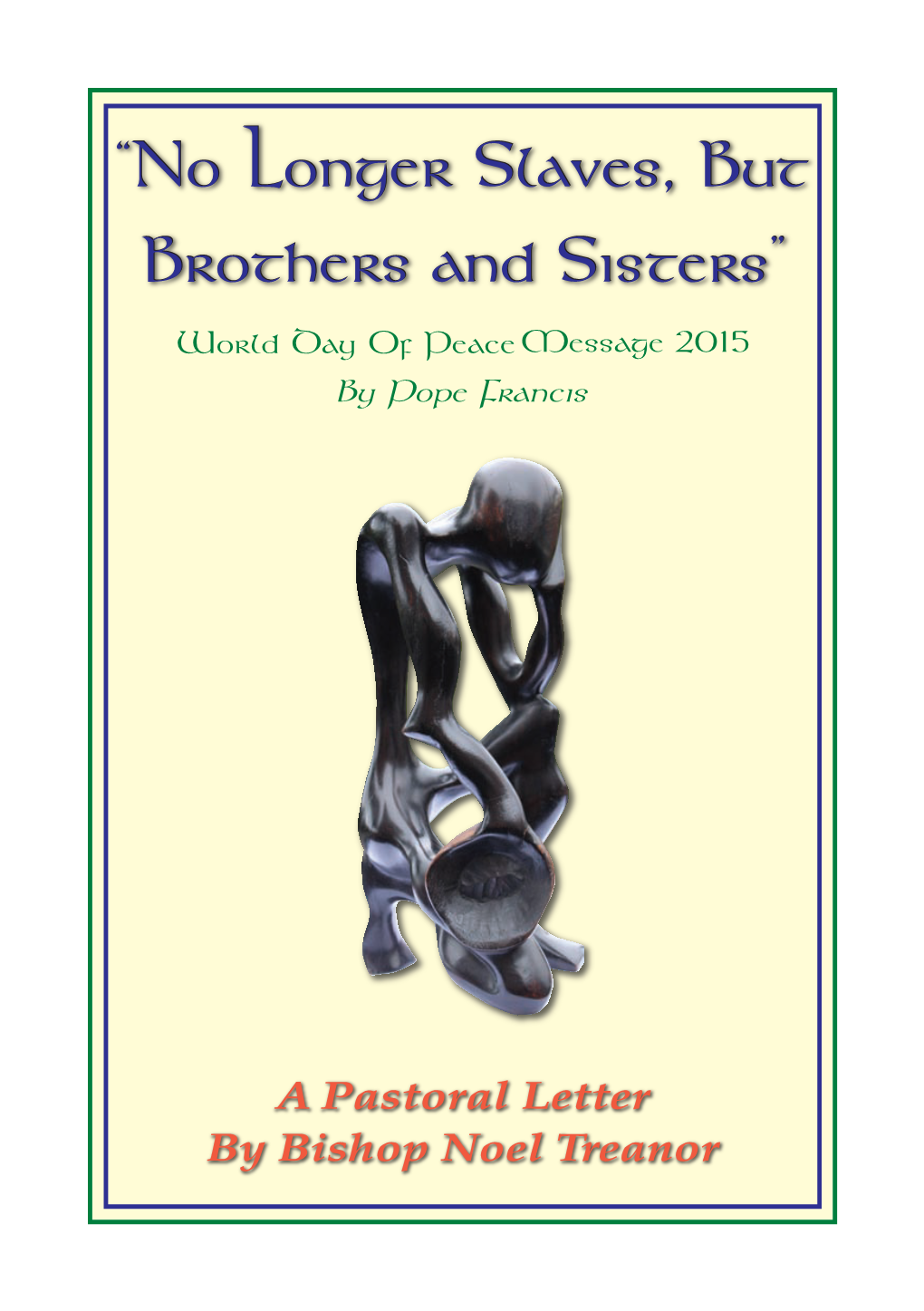 Bishop Noel Treanor Pastoral Letter January 2015