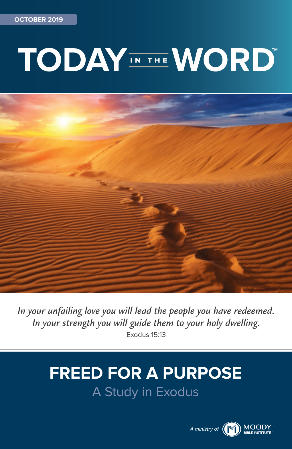 FREED for a PURPOSE a Study in Exodus