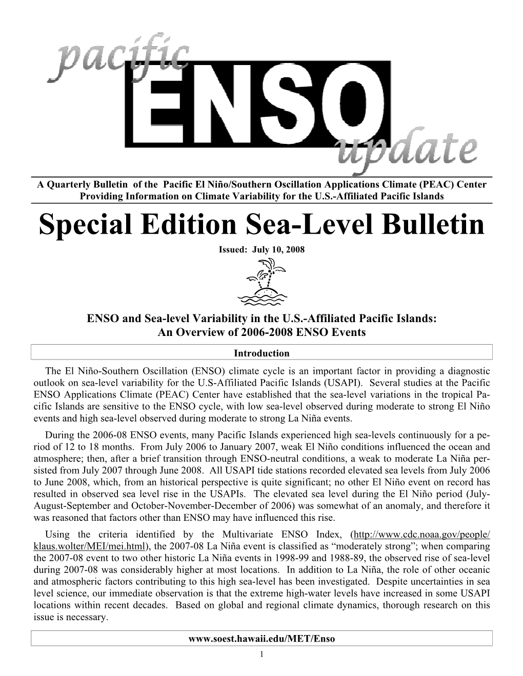 Special Edition Sea-Level Bulletin Issued: July 10, 2008